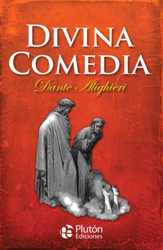 Dante Alighieri. Divina Comedia