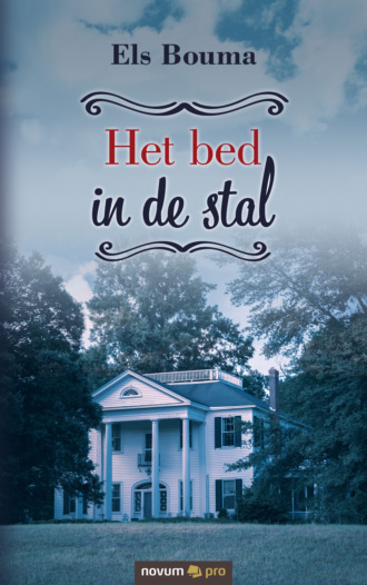 Els Bouma. Het bed in de stal