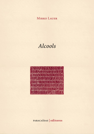 Mirko Lauer. Alcools