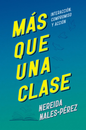 Nereida Nales-P?rez. M?s que una clase