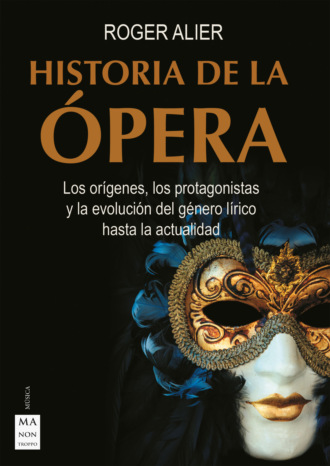 Roger Alier. Historia de la ?pera