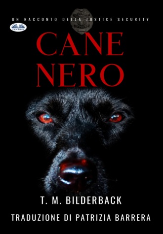 Обложка книги «Cane Nero - Un Racconto Della Justice Security»
