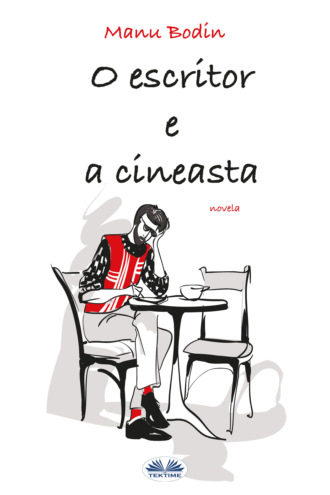 Обложка книги «O Escritor E A Cineasta»