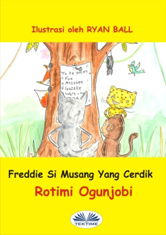 Обложка книги «Freddie Si Musang Yang Cerdik»