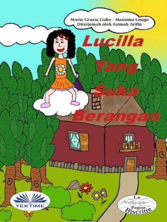 Обложка книги «Lucilla Yang Suka Berangan»