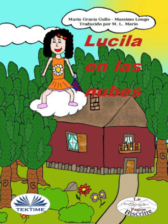 Обложка книги «Lucila En Las Nubes»