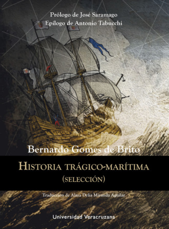 Bernardo Gomes de Brito. Historia tr?gico-mar?tima