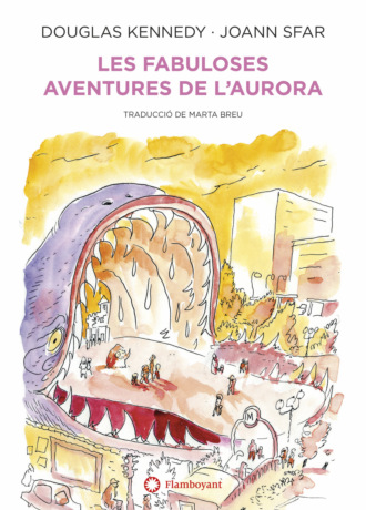 Douglas Kennedy. Les fabuloses aventures de l'Aurora