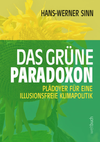 Prof. Hans-Werner Sinn. Das gr?ne Paradoxon