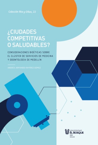 Andr?s Armando Ram?rez G?mez. ?Ciudades competitivas o saludables? 