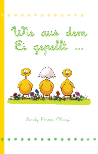 Sandy Penner. Wie aus dem Ei gepellt ...