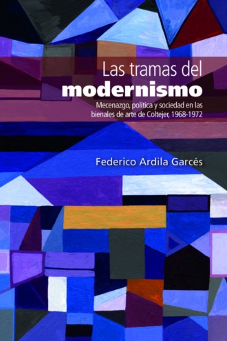 Federico Ardila Garc?s. Las tramas del modernismo