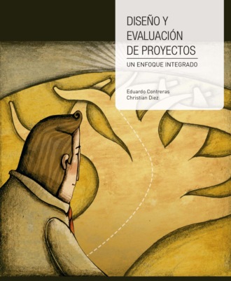 Eduardo Contreras. Dise?o y evaluaci?n de proyectos