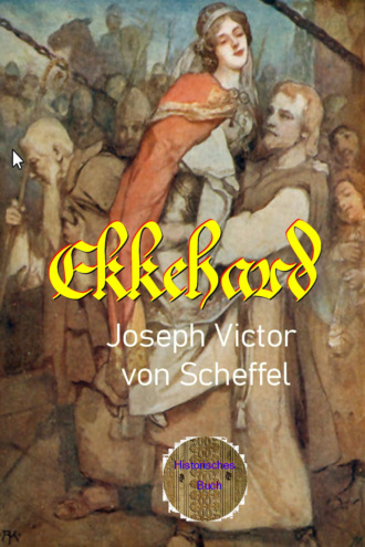 Joseph Victor von Scheffel. Ekkehard