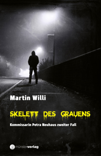 Martin Willi. Skelett des Grauens