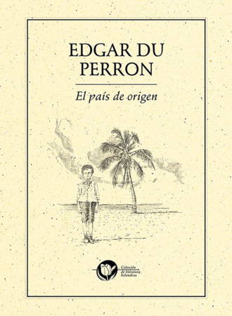 Edgar Du Perron. El pa?s de origen