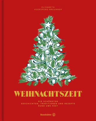 Elisabeth Auersperg-Breunner. Weihnachtszeit