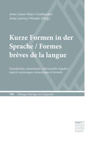 Anne-Laure Daux-Combaudon. Kurze Formen in der Sprache / Formes br?ves de la langue