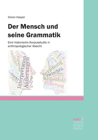 Simon Kasper. Der Mensch und seine Grammatik