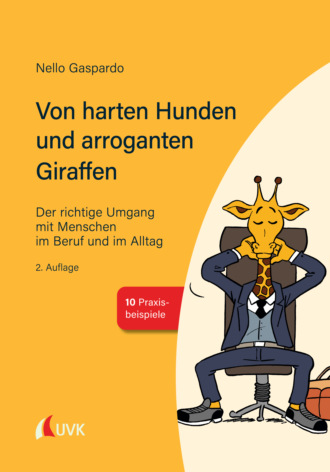 Nello Gaspardo. Von harten Hunden und arroganten Giraffen