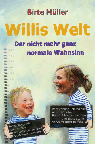 Birte M?ller. Willis Welt