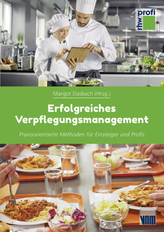 Nora Brehme. Erfolgreiches Verpflegungsmanagement