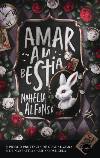 Nohelia Alfonso. Amar a la bestia