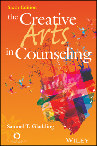 Samuel T. Gladding. The Creative Arts in Counseling