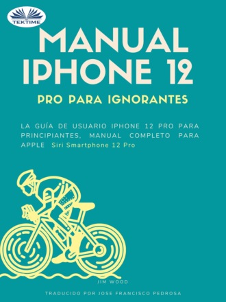 Обложка книги «Manual IPhone 12 Pro Para Ignorantes»