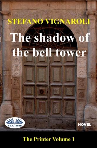 Обложка книги «The Shadow Of The Bell Tower»