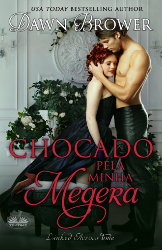 Обложка книги «Chocado Pela Minha Megera»
