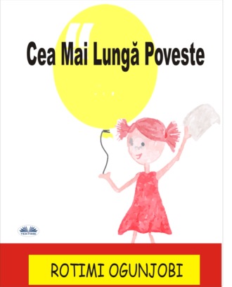 Обложка книги «Cea Mai Lungă Poveste»