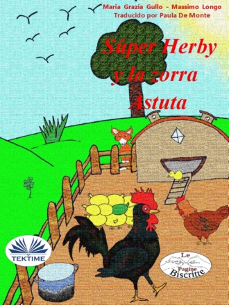Обложка книги «Super Herby Y La Zorra Astuta»