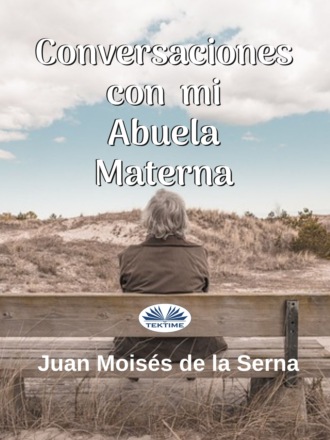 Обложка книги «Conversaciones Con Mi Abuela Materna»
