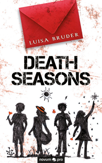 Luisa Bruder. Death Seasons