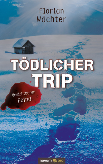 Florian W?chter. T?dlicher Trip