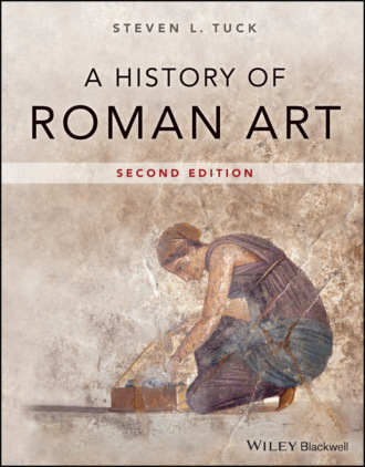 Steven L. Tuck. A History of Roman Art