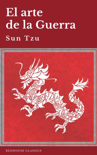 Sun Tzu. El arte de la Guerra