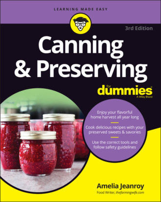 Amelia Jeanroy. Canning & Preserving For Dummies