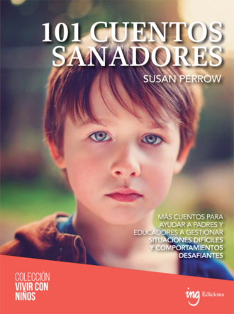 Susan  Perrow. 101 cuentos sanadores