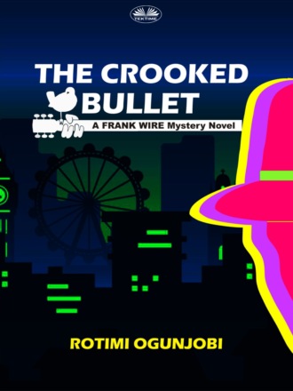 Обложка книги «The Crooked Bullet»