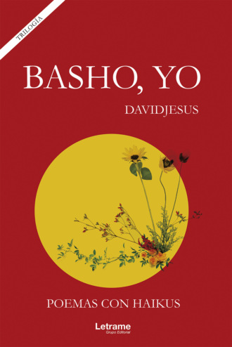 Davidjesus. Basho, yo