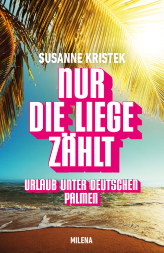 Susanne Kristek. NUR DIE LIEGE Z?HLT