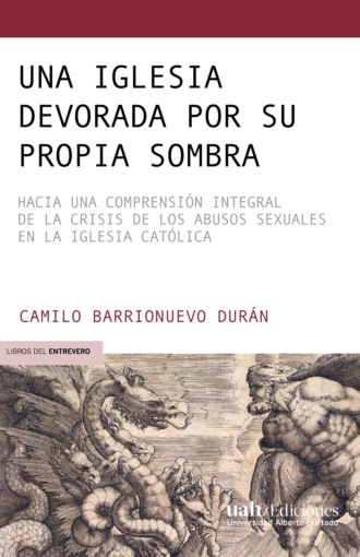 Camilo Barrionuevo Dur?n. Una Iglesia devorada por su propia sombra