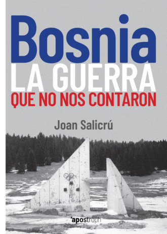 Joan Salicr?. Bosnia, la guerra que no nos contaron