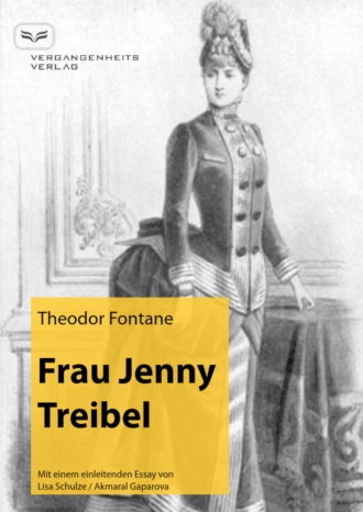 Theodor Fontane. Frau Jenny Treibel