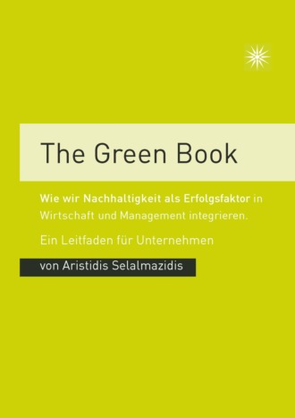 Aristidis Selalmazidis. The Green Book