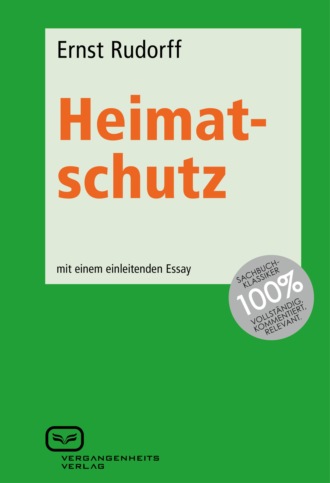 Heimatschutz Rudorff. Heimatschutz