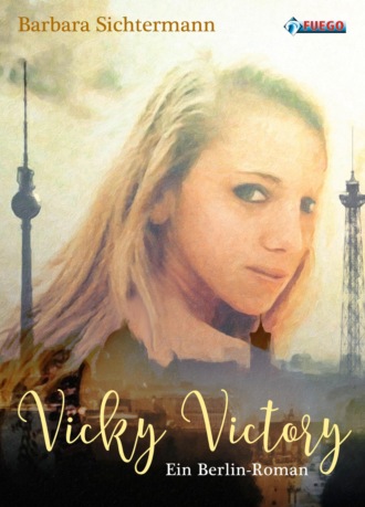 Barbara Sichtermann. Vicky Victory