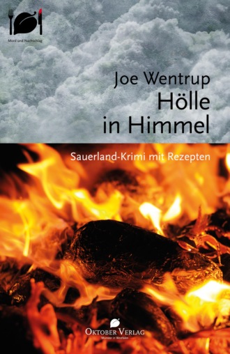 Joe Wentrup. H?lle in Himmel